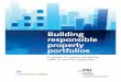 Building resposible property portfolios:   a review of current practices by unep fi and pri signatories