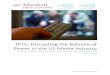 IPTV: Disrupting the Balance of Power in the US Media Industry