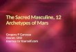 The sacred masculine, 12 archetypes of mars