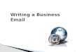 Writing a Business Email