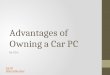 Advantages of owning a car pc