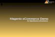 Magento live eCommerce demo tutorial for beginners by Magento Universe