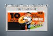 10 sings you’re addicted to football