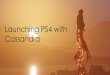 Cassandra Summit 2014: Launching PlayStation 4 with Apache Cassandra