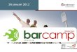 BarCamp WebLinksWorld - 14.00 Welcome and Intro (Marc)