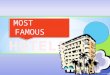 MOST FAMOUS HOTELS