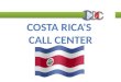 OBAMACARE VS. OUTSOURCING COSTA RICA