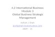 M 3 - International Business - Global Business Strategic Management