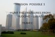 Team C presentation - Tresure Hunt Pudong, 05.04.09
