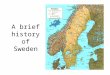 A short history of sweden