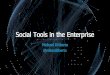 Social Tools in the Enterprise - SXSW