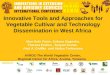 Innovative tools and approaches for vegetable cultivar and technology dissemination in West Africa