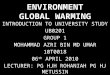 UB0201: Environment Global Warming Presentation