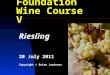2011 Foundation Wine Course 5: Riesling