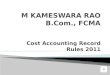 Cost accounting record rules, 2011