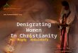 Denigrating Women In Christianity