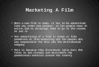 Marketing A Film (DAPS 6 and 7)
