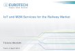 IoT and M2M Services for the Railway Market