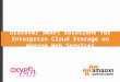 Discover Smart Solutions for Enterprise Cloud Storage on Amazon Web Services