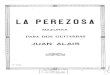 Juan Alais - La Perezosa for 2 guitars - sheet music