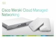 Cisco Meraki Cloud Managed Networking