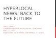 Hyperlocal News: Back to the Future
