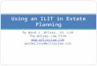 Using an ILIT in Estate Planning