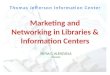 Marketing and Networking for Libraries