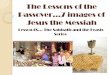 The lessons of the passover (week 9)