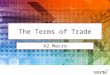 The Terms of Trade