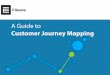 A Guide to Customer Journey Mapping