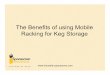 Benefits of Using Mobile Racking for Keg Storage