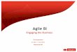 Agile BI - Engaging the Business - Marcel de Wit (Sogeti)