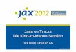 Vortrag Dirk Weil Java on Tracks – Die Kind-im-Manne-Session auf der JAX 2012