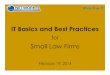 IT Basics & Best Practices for Small Law Firms