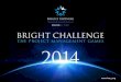 Bright Challenge 2014 Overview ENG