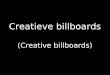 Creatieve Billboards Creative Billboards