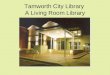 Tamworth Library - The living room concept