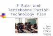 E rate and district technology plan