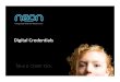 Neon: Digital Credentials & Case Studies 2011