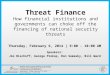 Threat Finance – How financial institutions and governments can choke off financing of national security threats
