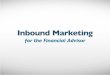 Digital Inbound Marketing for the Financial Advisor