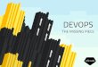 DevOps – The Missing Piece