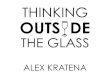 Thinking Outside the Glass
