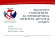 Regulatory Enforcement: An Introduction & Refresher, with 2014 Updates