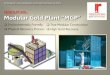 Modular Gold Plant - Presentation by Resources Gold Technology