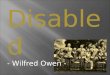 Disabled   Wilfred Owen
