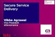 SecureIT 2013 - Information Security - Vibha Agrawal, CA Technologies
