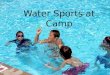 Water Sports at Camp