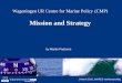 Presentation on Wageningen UR Centre For Marine Policy